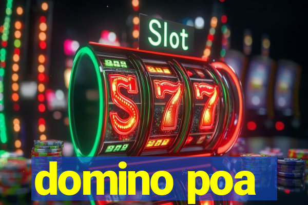 domino poa
